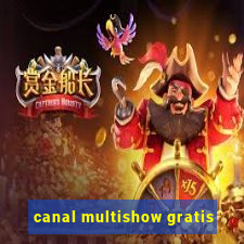 canal multishow gratis